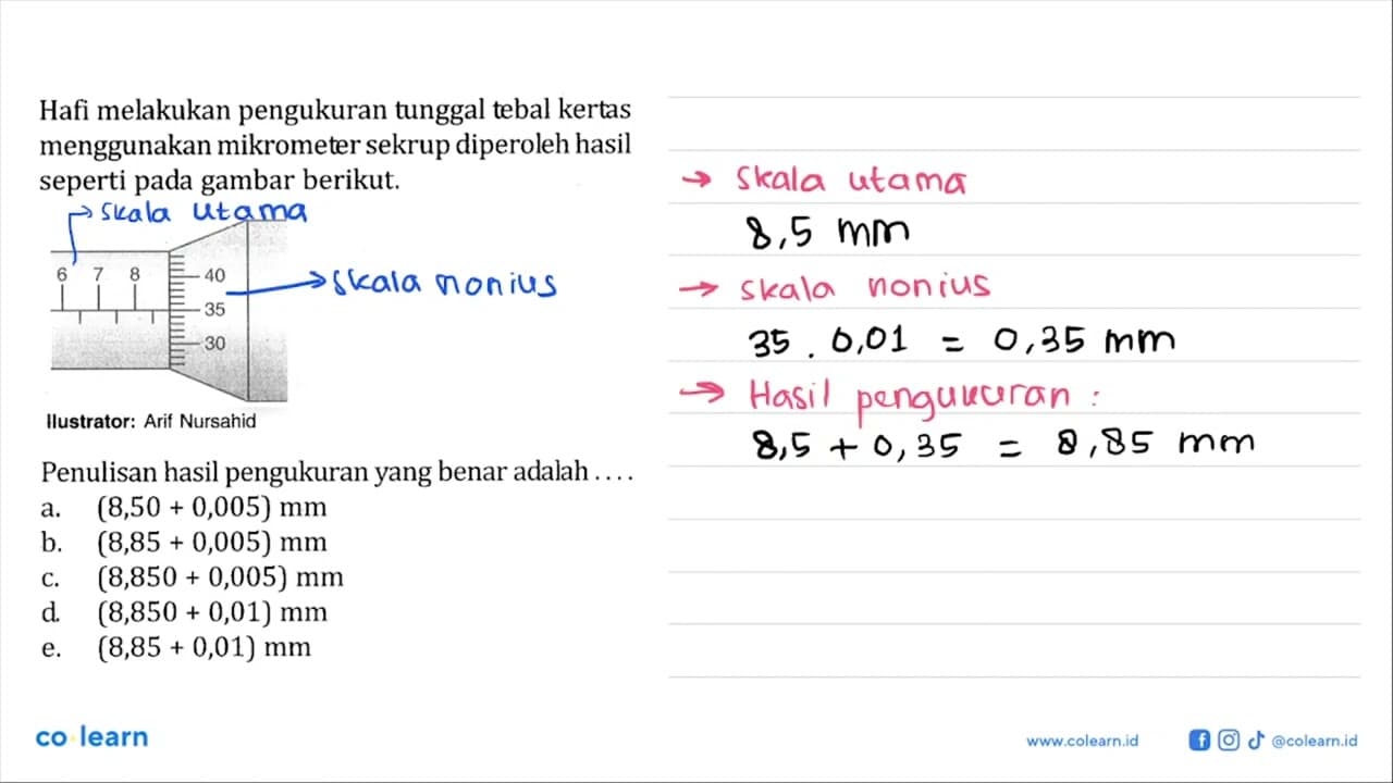 Hafi melakukan pengukuran tunggal tebal kertas menggunakan