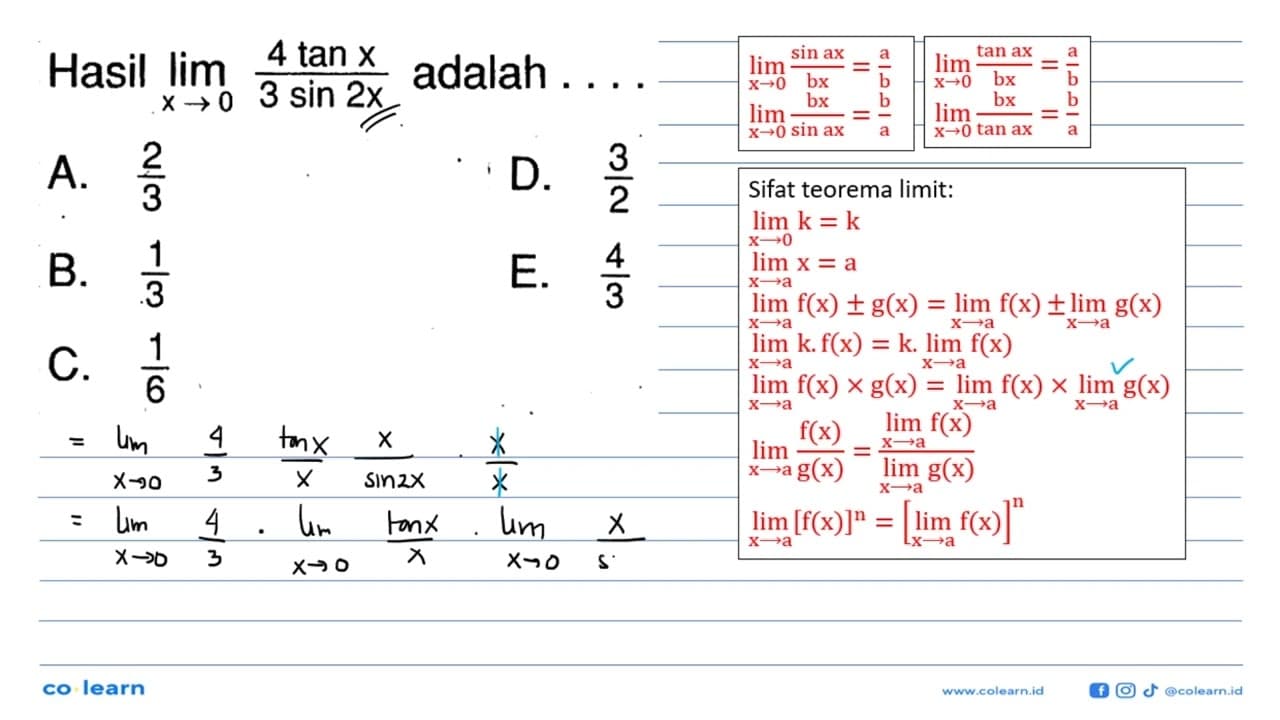 Hasil limit x mendekati 0 4 tan x/3 sin 2x adalah....