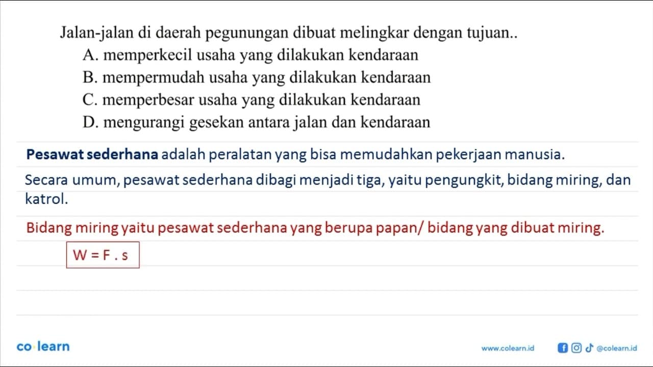 Jalan-jalan di daerah pegunungan dibuat melingkar dengan