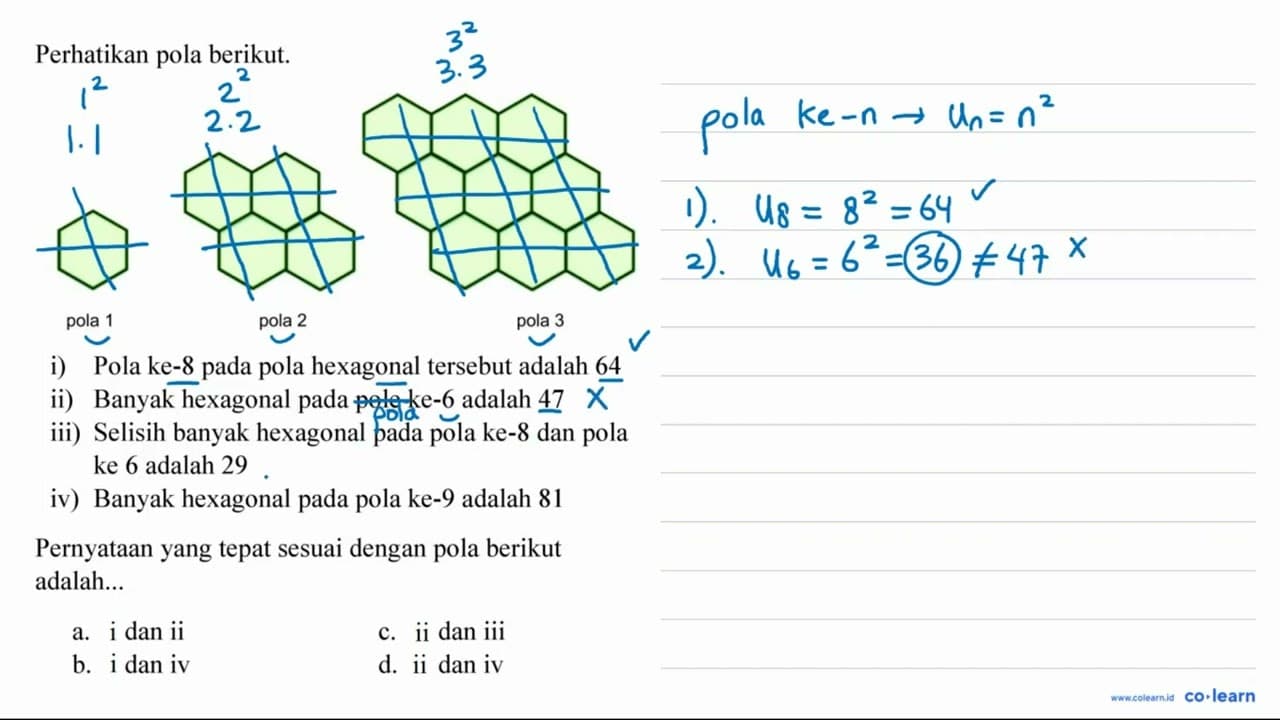 Perhatikan pola berikut. C1CCCCC1 pola 1 pola 2 pola 3 i)