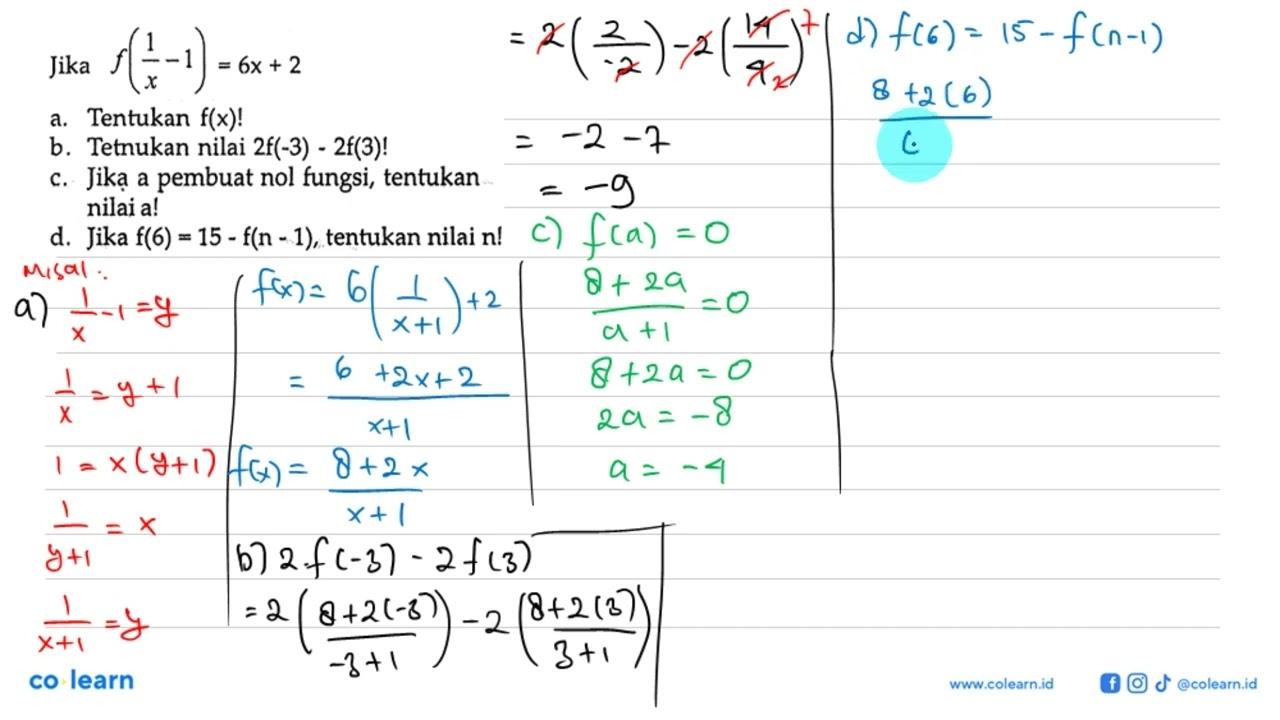 Jika f(1/x - 1) = 6x + 2 a. Tentukan f(x)! b. Tentukan