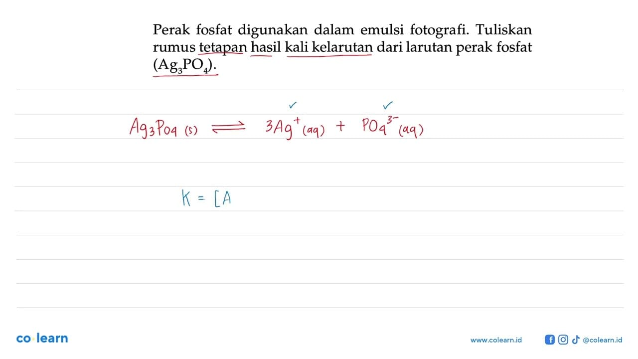 Perak fosfat digunakan dalam emulsi fotografi. Tuliskan