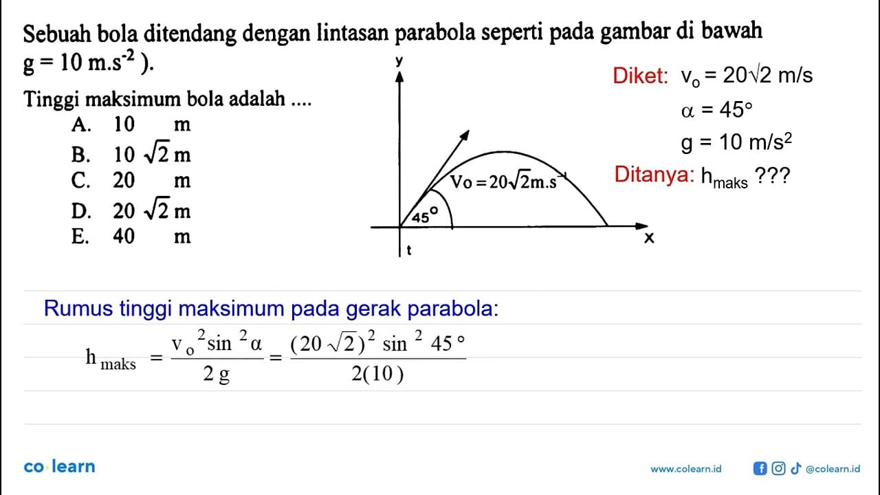 Sebuah bola ditendang dengan lintasan parabola seperti pada