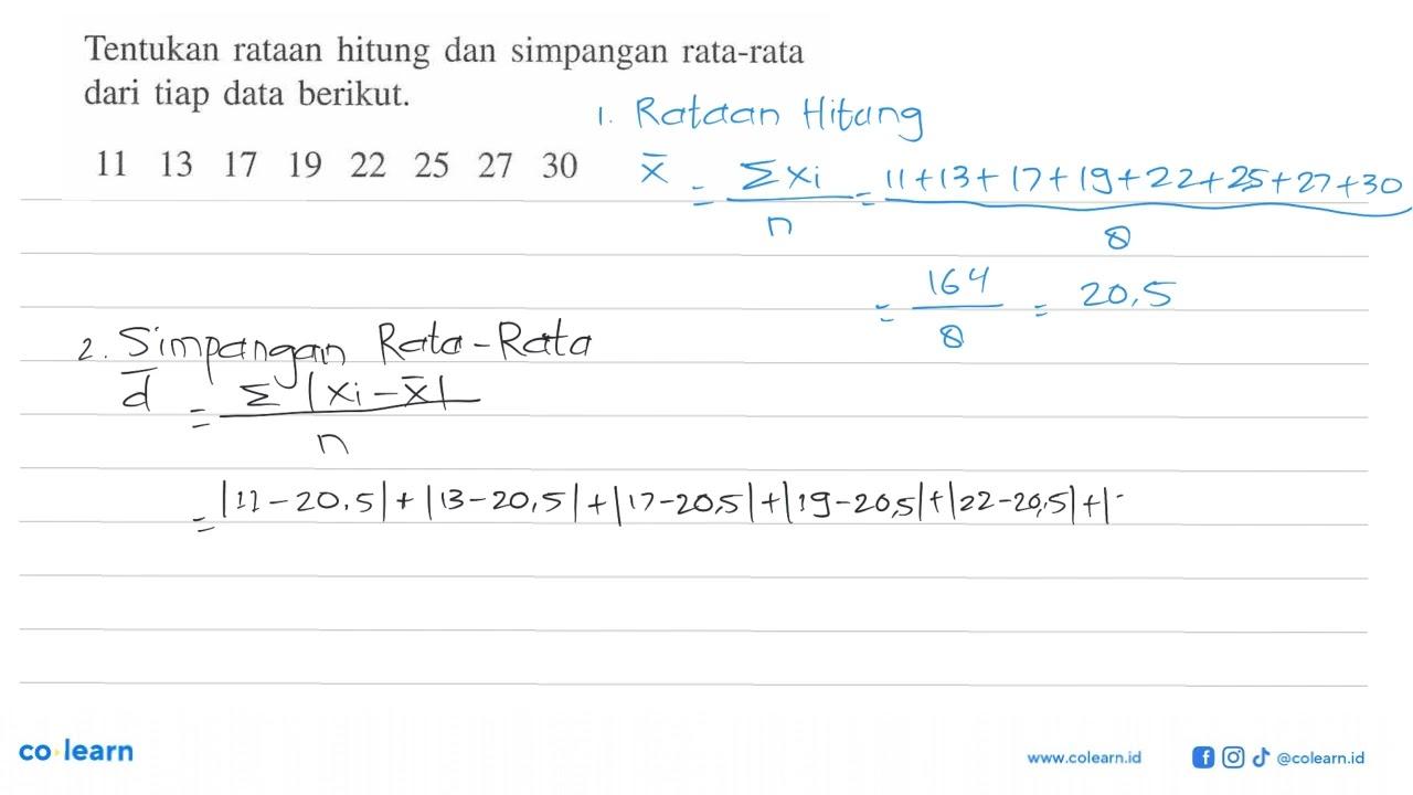 Tentukan rataan hitung dan simpangan rata-rata dari tiap