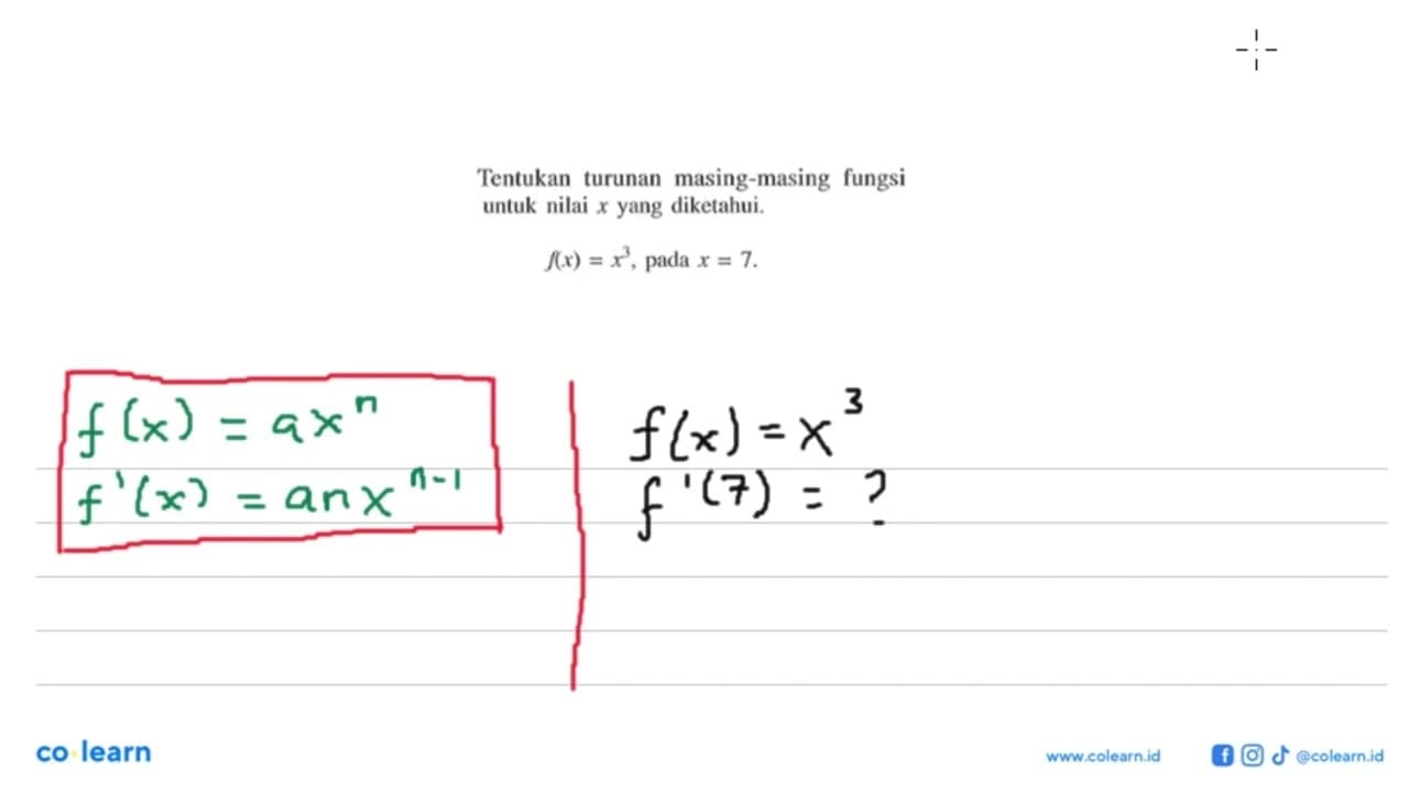 Tentukan turunan masing-masing fungsi untuk nilai x yang