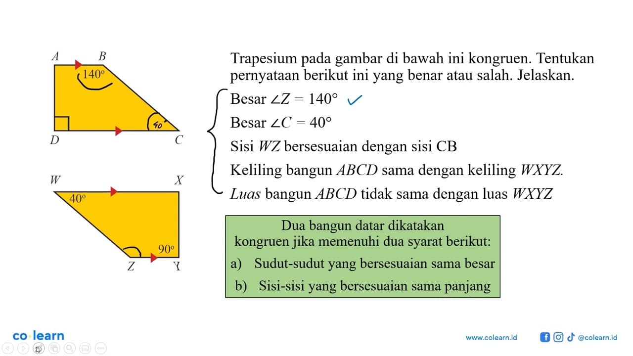 Trapesium pada gambar di bawah ini kongruen. Tentukan