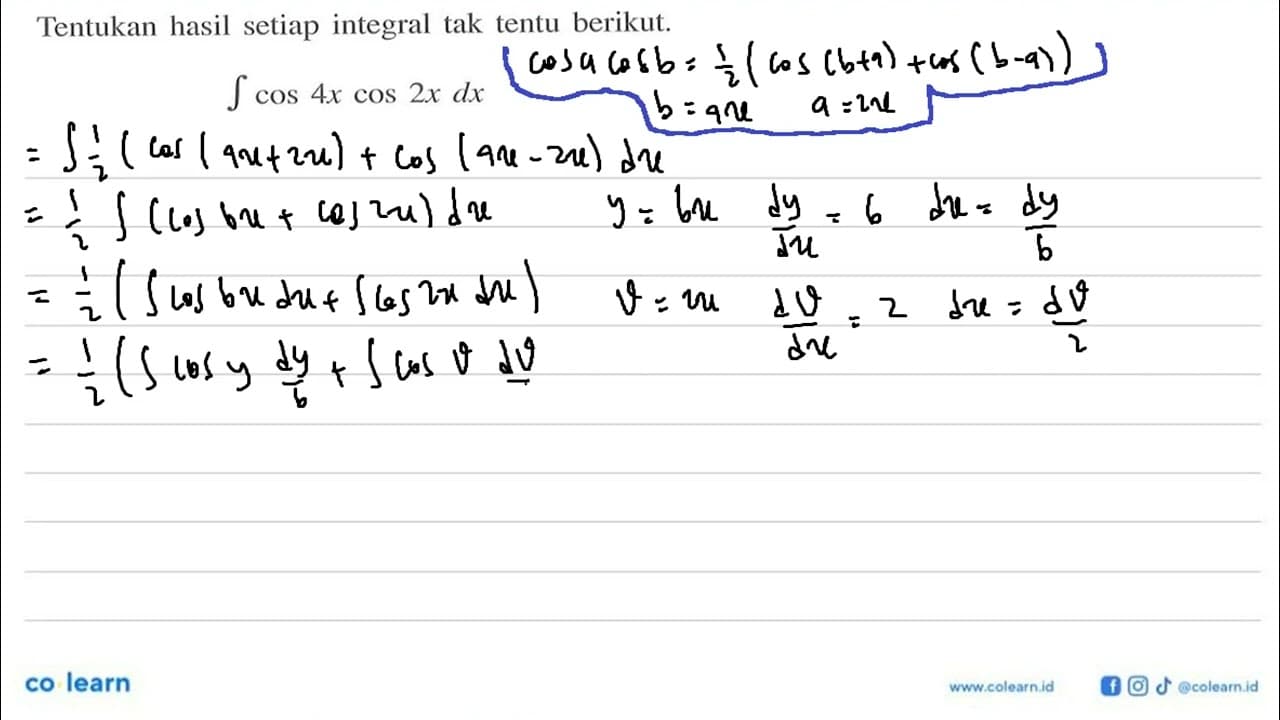 Tentukan hasil setiap integral tak tentu berikut.integral