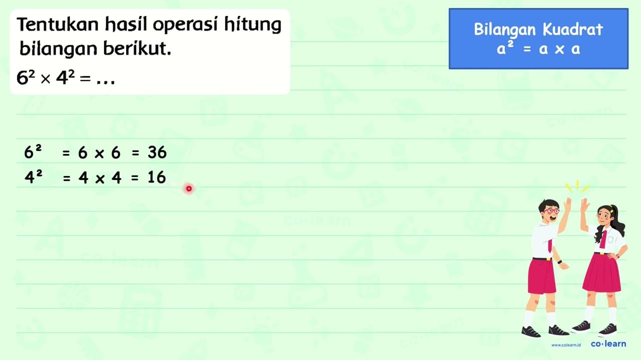 Tentukan hasil operasi hitung bilangan berikut. 6^(2) x