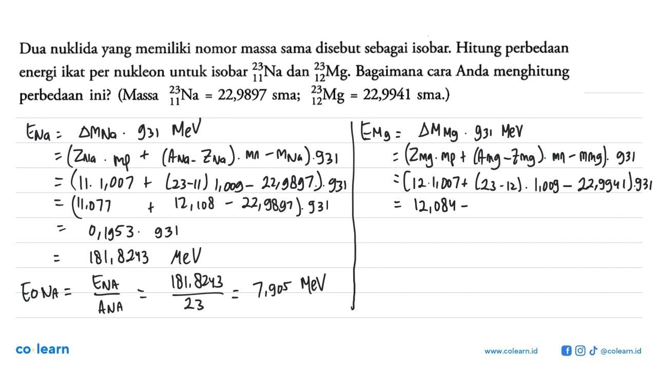 Dua nuklida yang memiliki nomor massa sama disebut sebagai