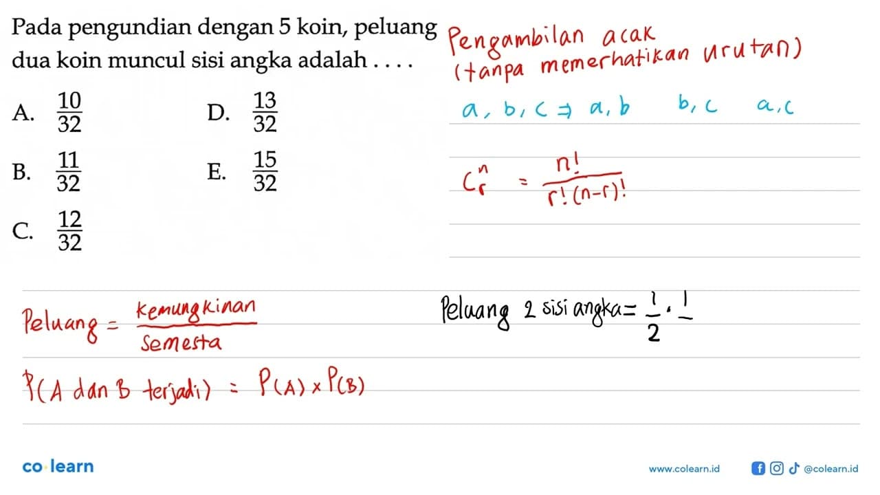 Pada pengundian dengan 5 koin, peluang dua koin muncul sisi