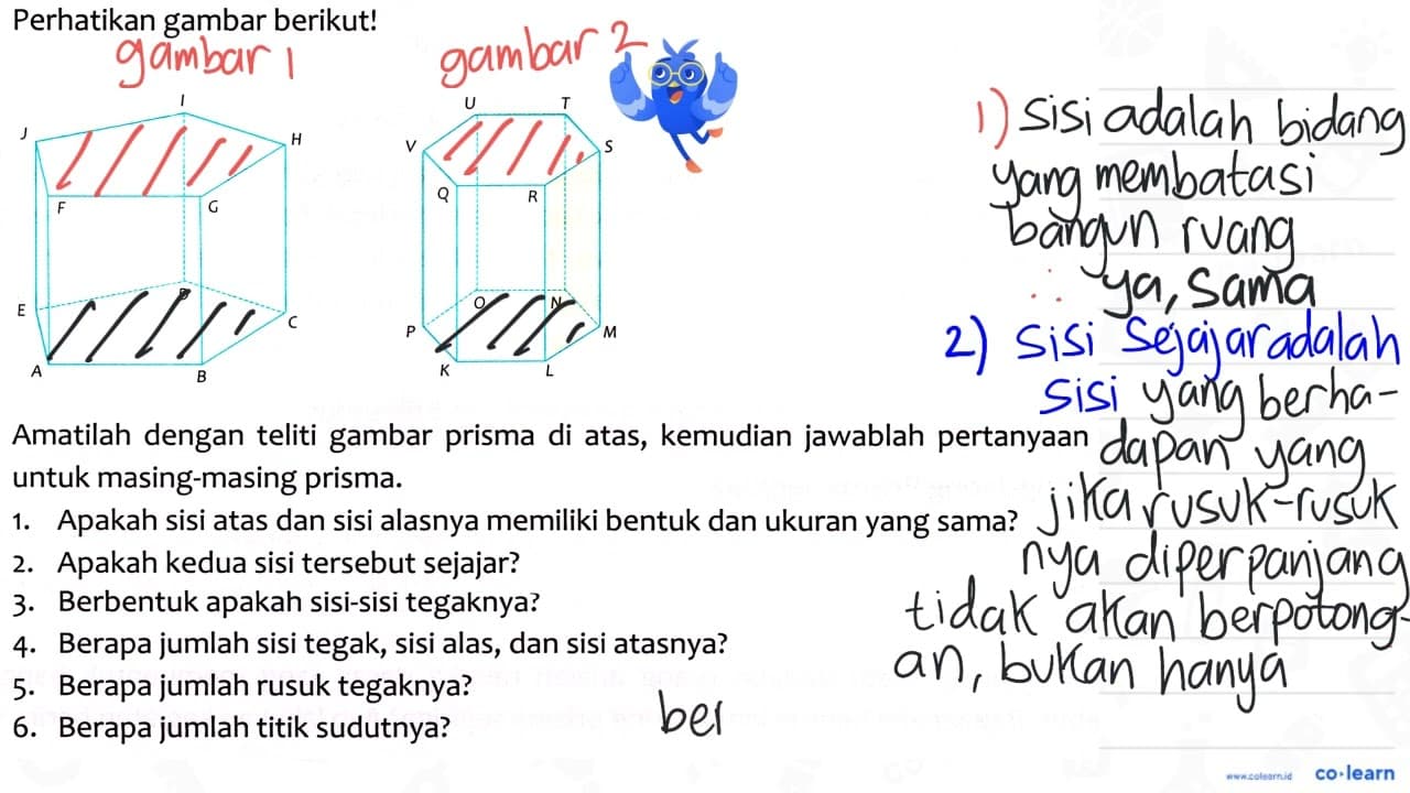 Perhatikan gambar berikut! Amatilah dengan teliti gambar