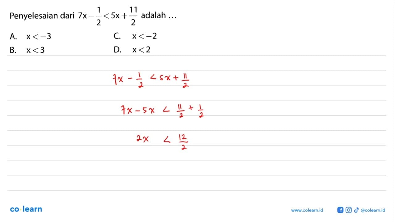 Penyelesaian dari 7x-1|2<5x+11|2 adalah