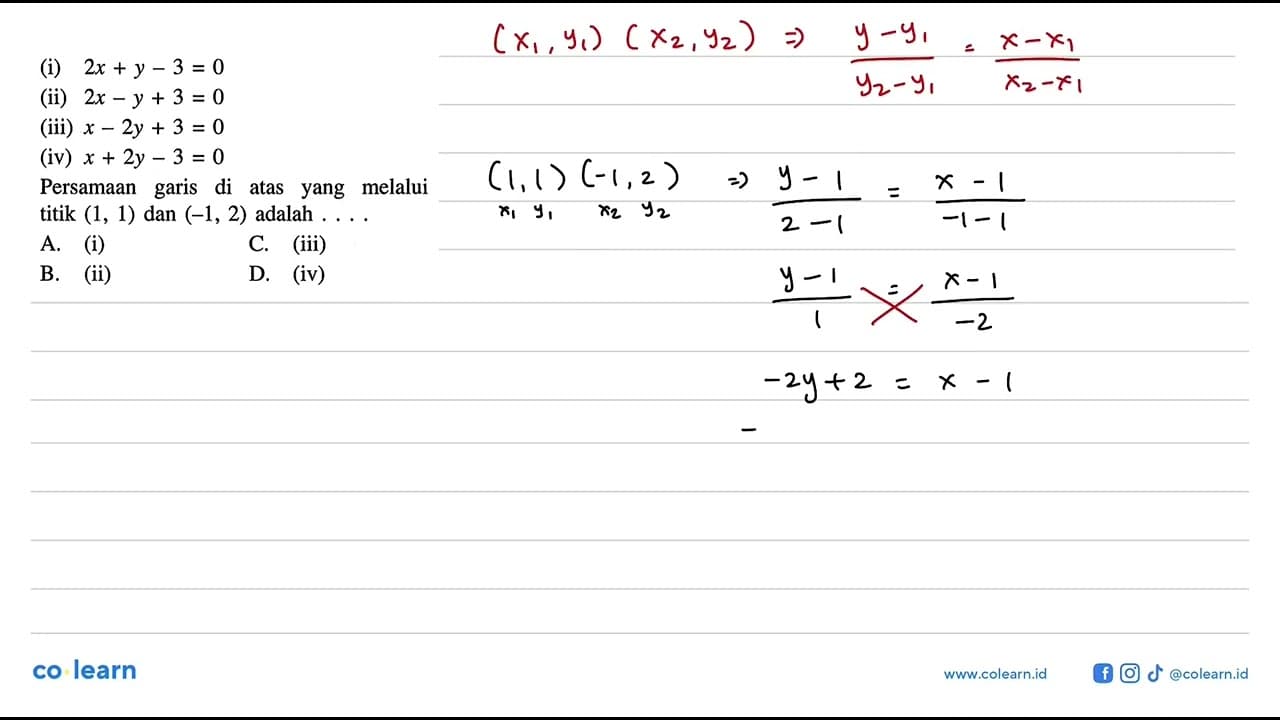 (i) 2x + y - 3 = 0 (ii) 2x - y + 3 = 0 (iii) x - 2y + 3 = 0