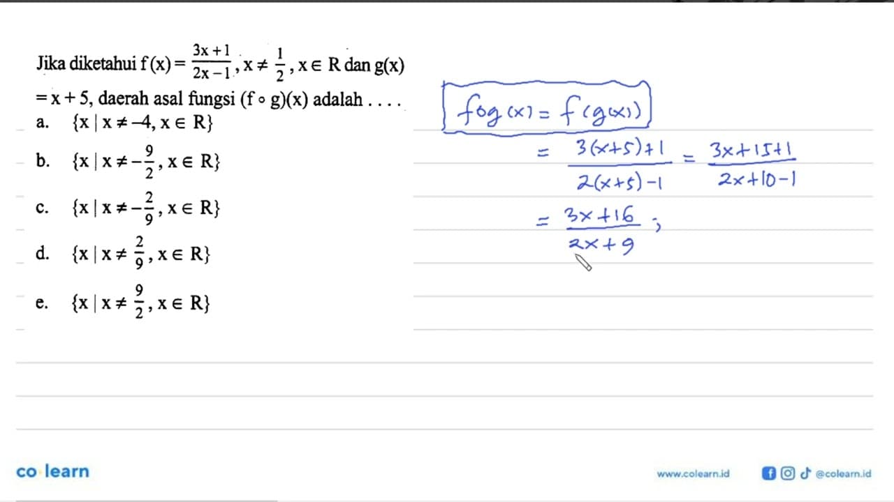 Jika diketahui f(x)=(3x+1)/(2x-1). x=/=1/2, x e R dan