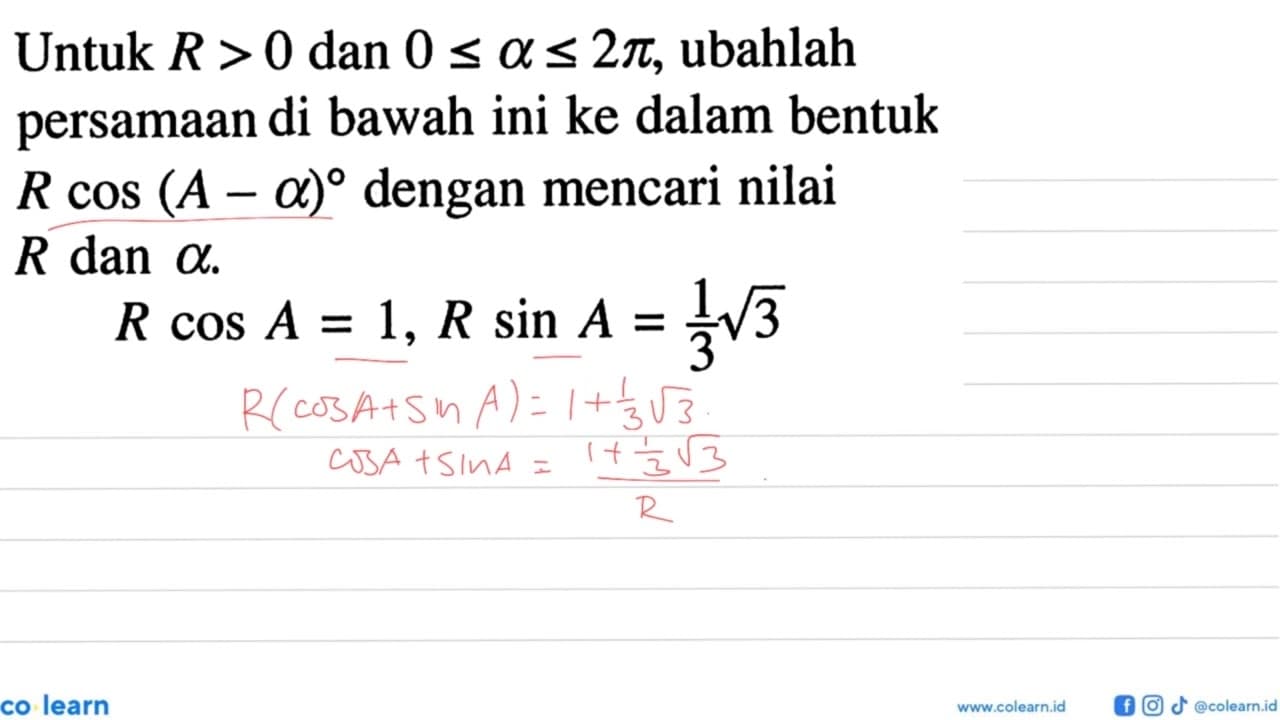 Untuk R>0 dan 0<=a<=2 pi, ubahlah persamaan di bawah ini ke