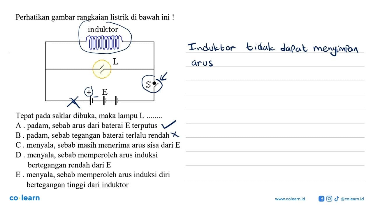 Perhatikan gambar rangkaian listrik di bawah ini ! induktor