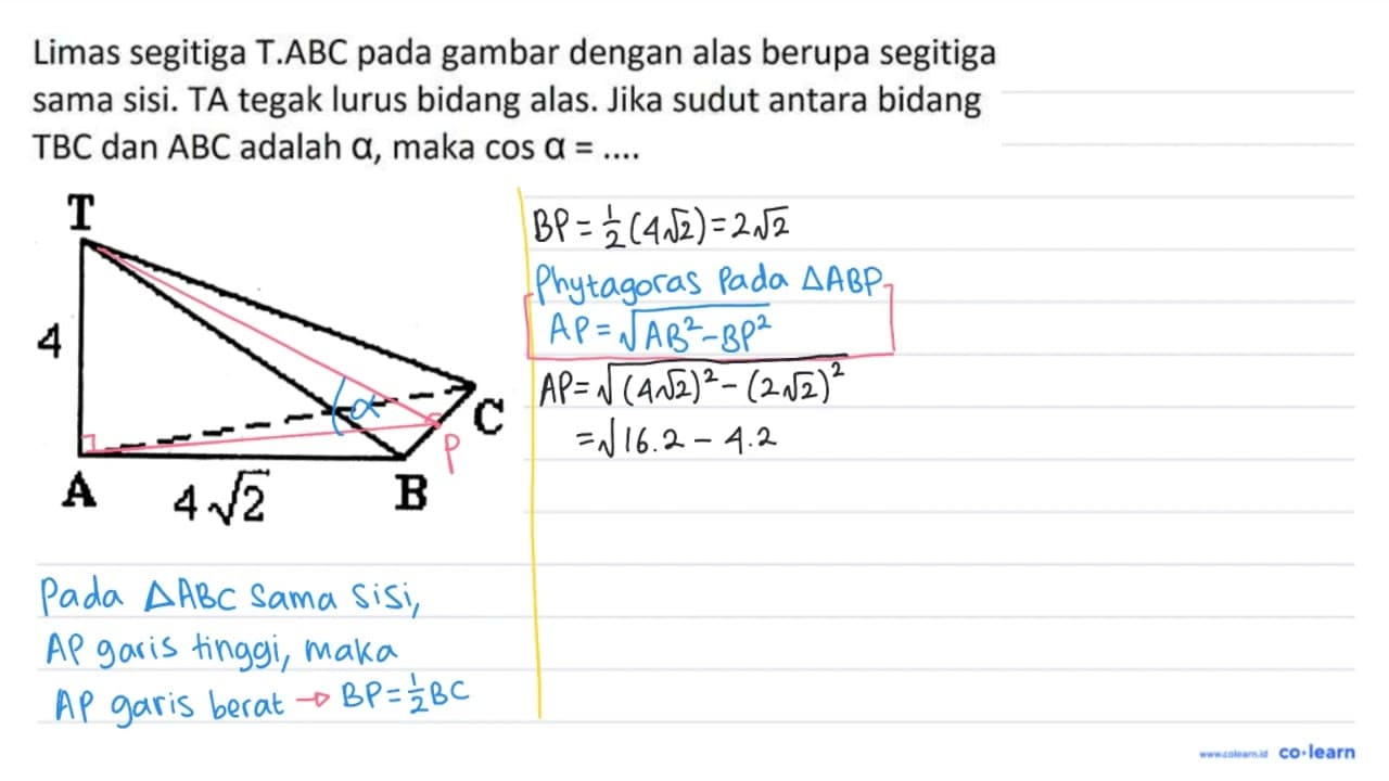 Limas segitiga T . ABC pada gambar dengan alas berupa