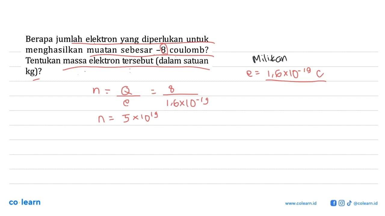 Berapa jumlah elektron yang diperlukan untuk menghasilkan