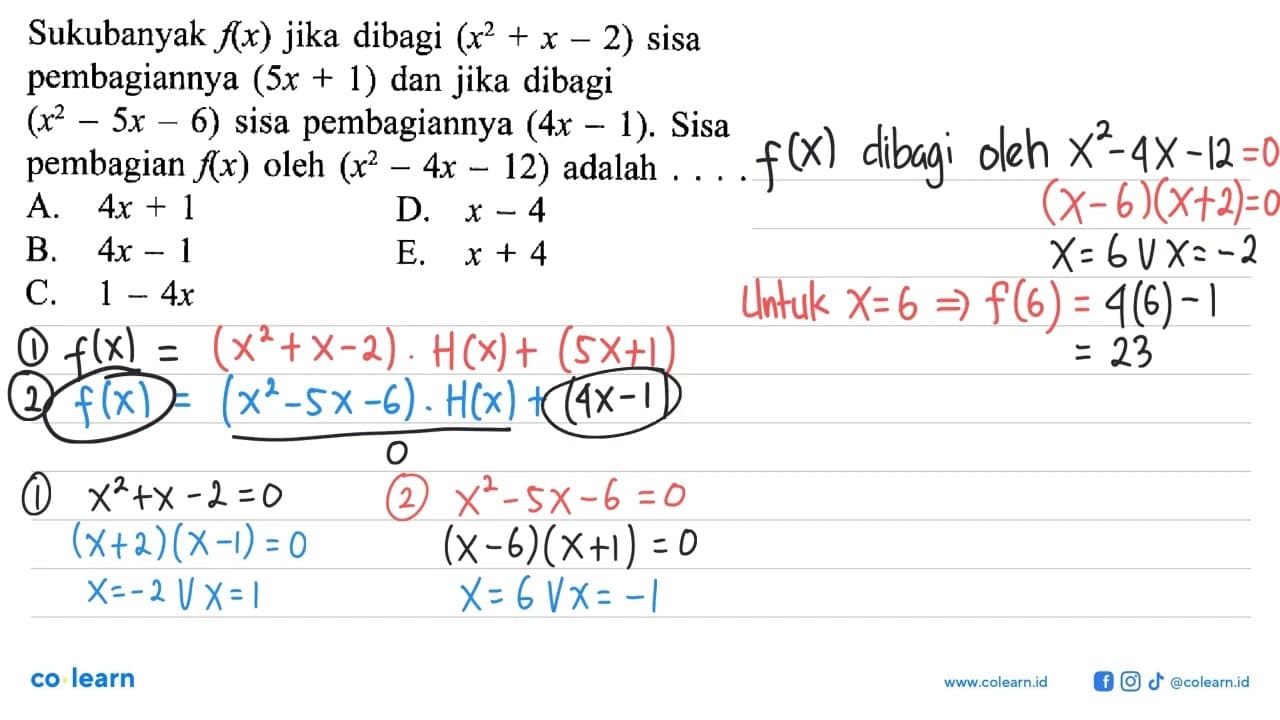 Sukubanyak f(x) jika dibagi (x^2+x-2) sisa pembagiannya