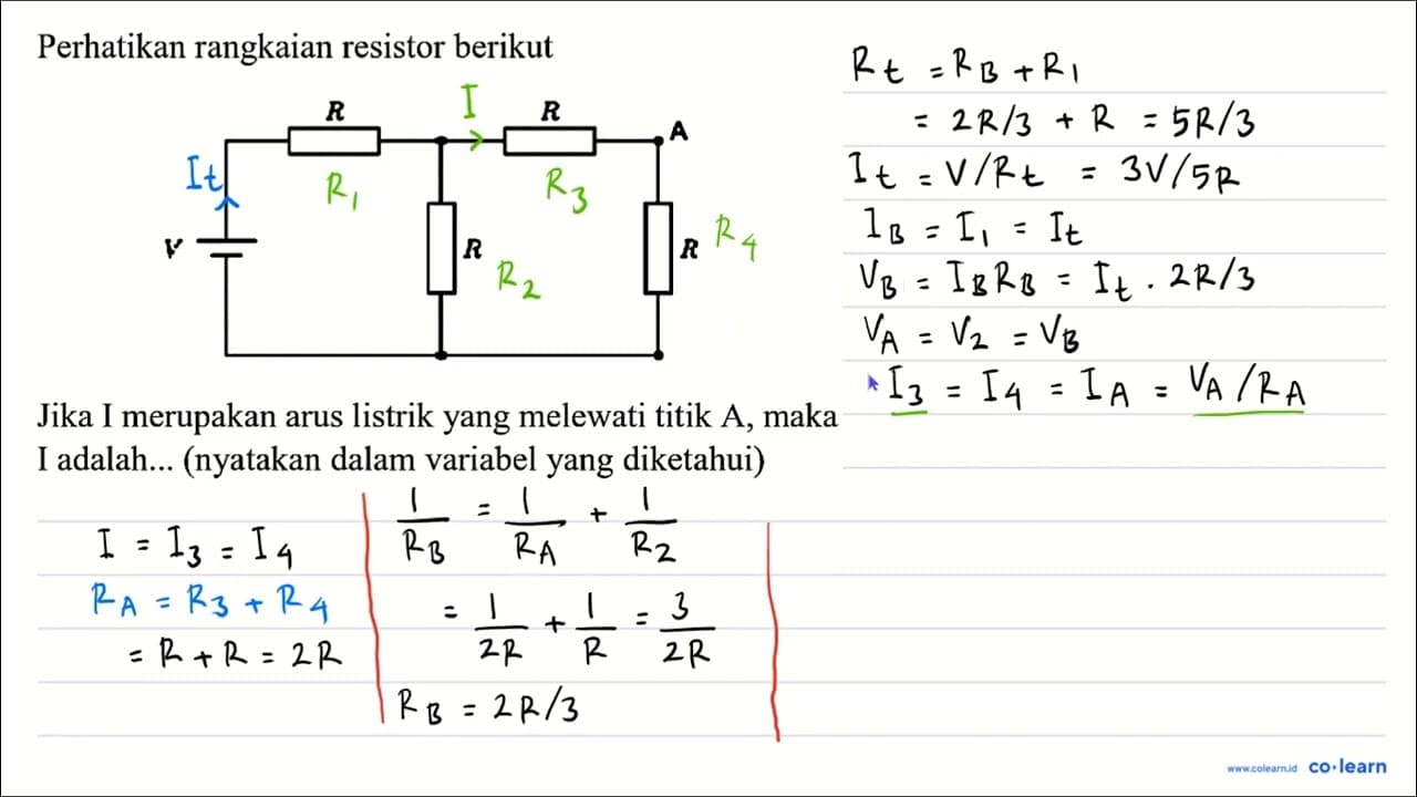 Perhatikan rangkaian resistor berikut Jika I merupakan arus