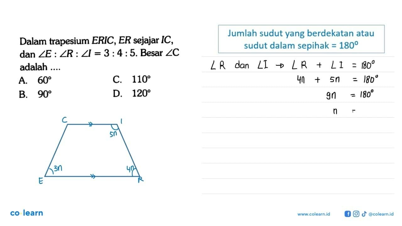 Dalam trapesium ERIC, ER sejajar IC, dan sudut E : sudut R