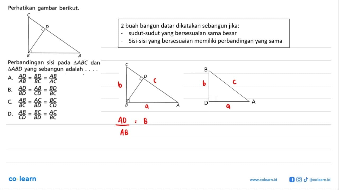 Perhatikan gambar berikut. Perbandingan sisi pada segitiga