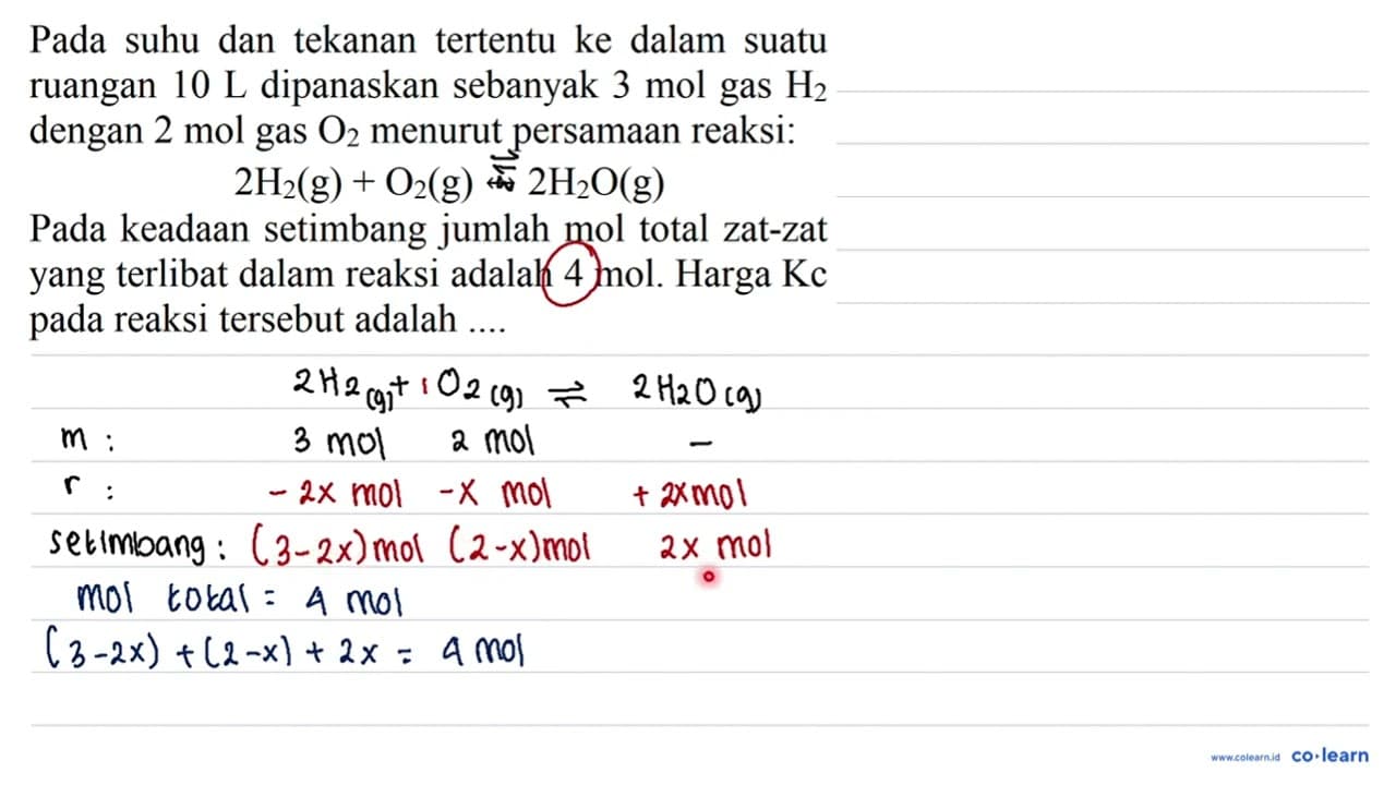 Pada suhu dan tekanan tertentu ke dalam suatu ruangan 10 ~L