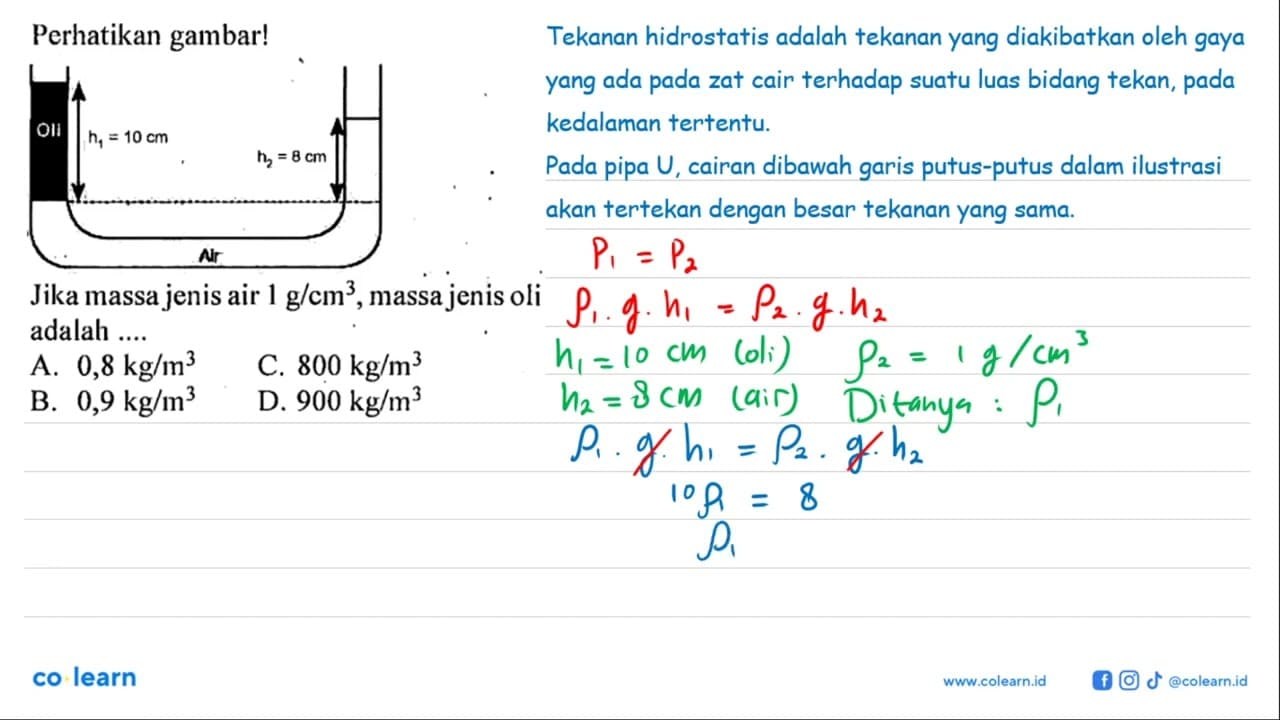 Perhatikan gambar!Oli h1=10 cm h2=8 cm AirJika massa jenis