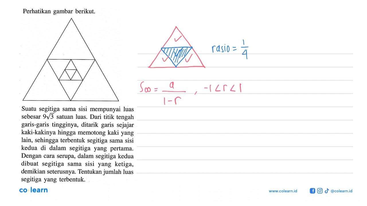 Perhatikan gambar berikut. Suatu segitiga sama sisi