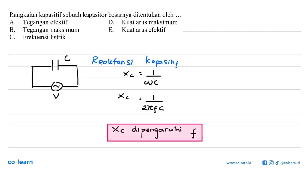 Rangkaian kapasitif sebuah kapasitor besarnya ditentukan