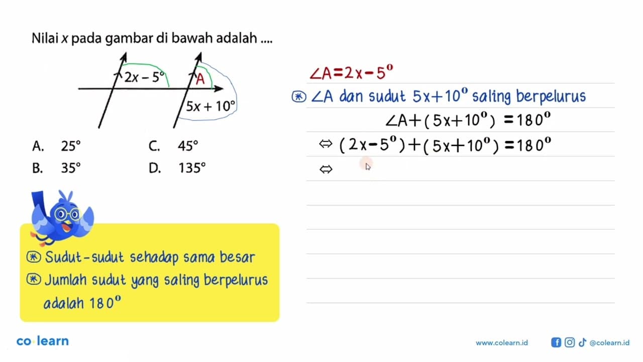 Nilai x pada gambar di bawah adalah ....2x - 5, 5x + 10