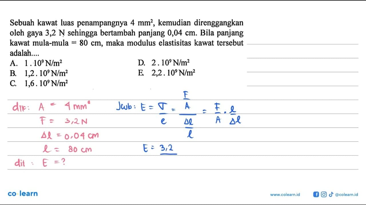 Sebuah kawat luas penampangnya 4 mm^2, kemudian