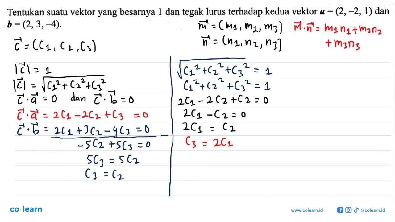 Tentukan suatu vektor yang besarnya 1 dan tegak lurus