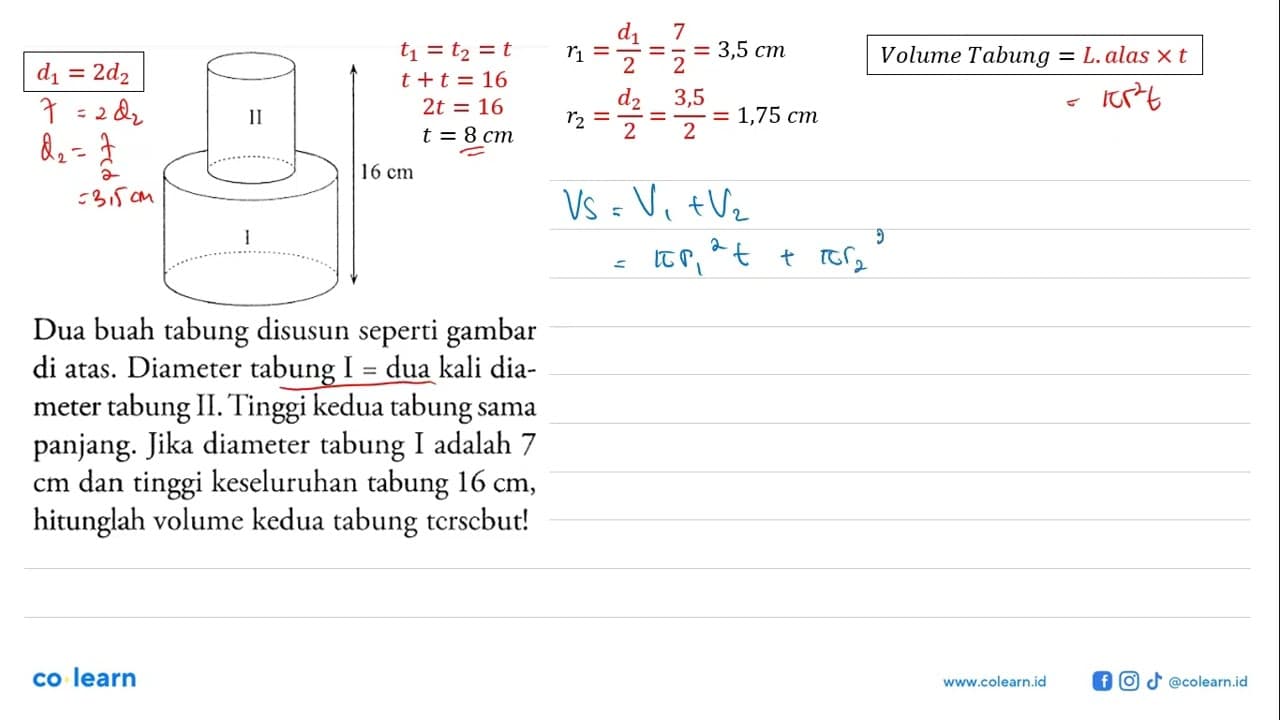 II I 16 cmDua buah tabung disusun seperti gambar di atas.