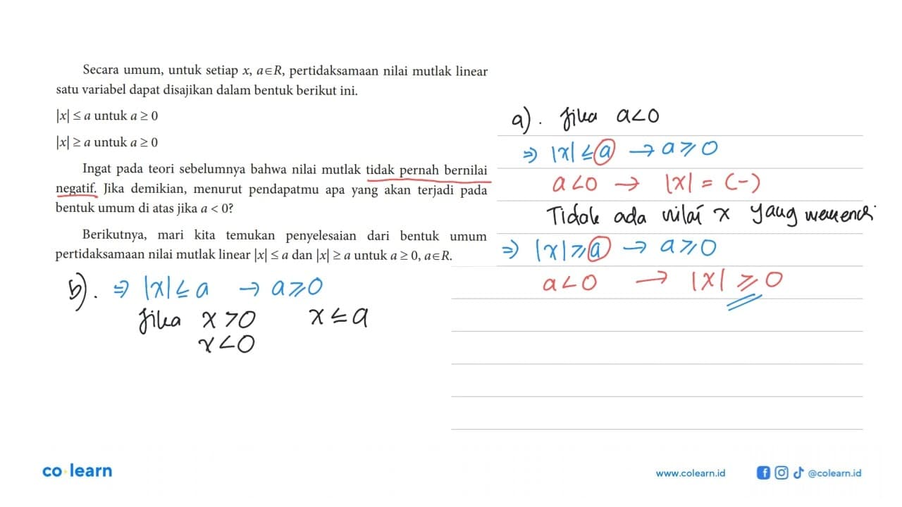 Secara umum, untuk setiap x, a e R, pertidaksamaan nilai