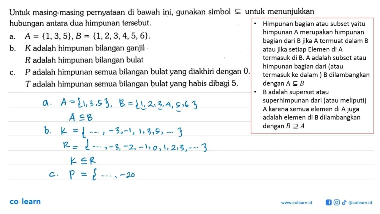 Untuk masing-masing pernyataan di bawah ini, gunakan simbol