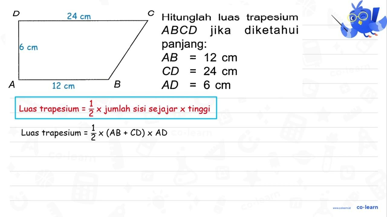 {|l|l) D C Hitunglah luas trapesium A B C D jika diketahui