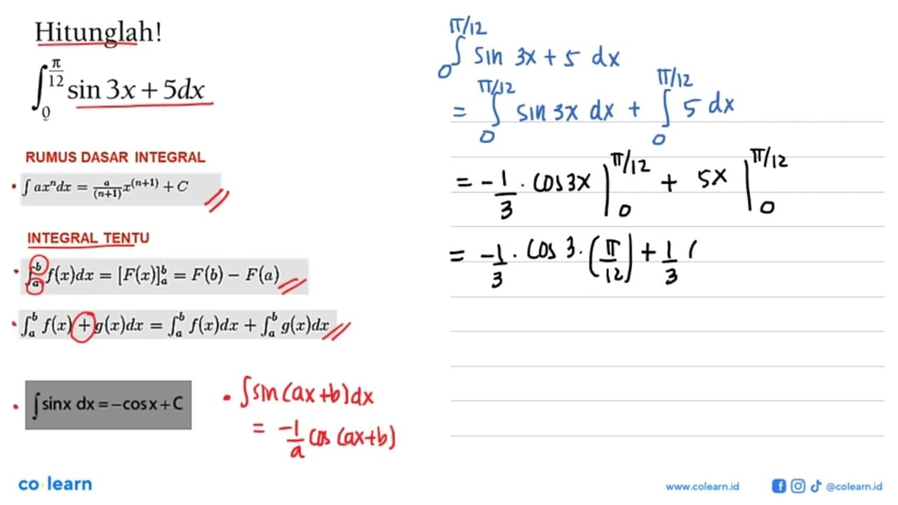 Hitunglah! integral 0 pi/12 sin 3x+5 dx