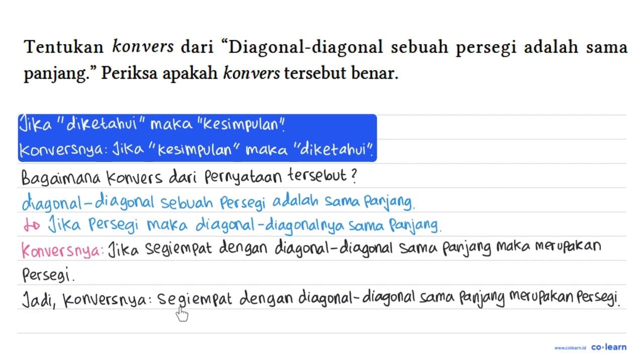 Tentukan konvers dari "Diagonal-diagonal sebuah persegi