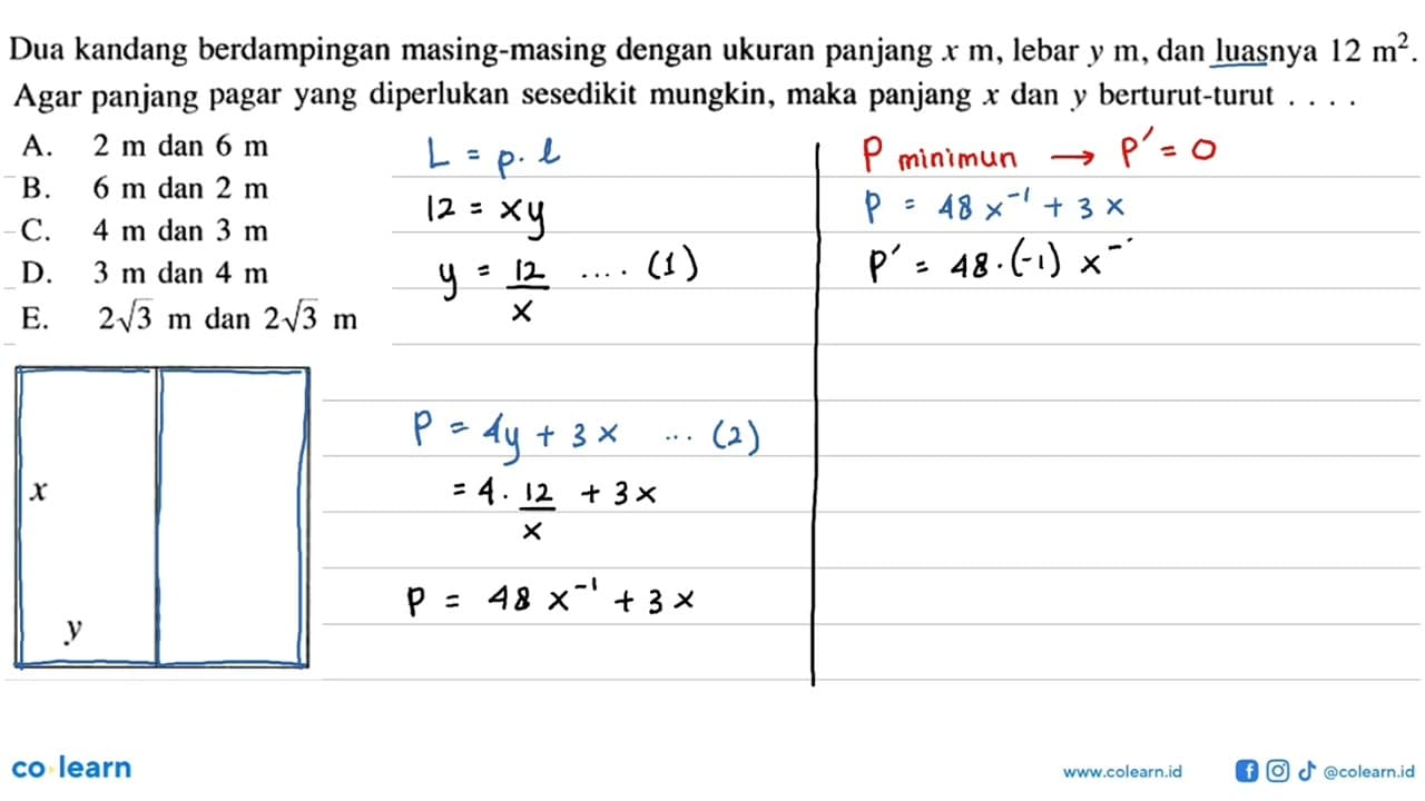 Dua kandang berdampingan masing-masing dengan ukuran