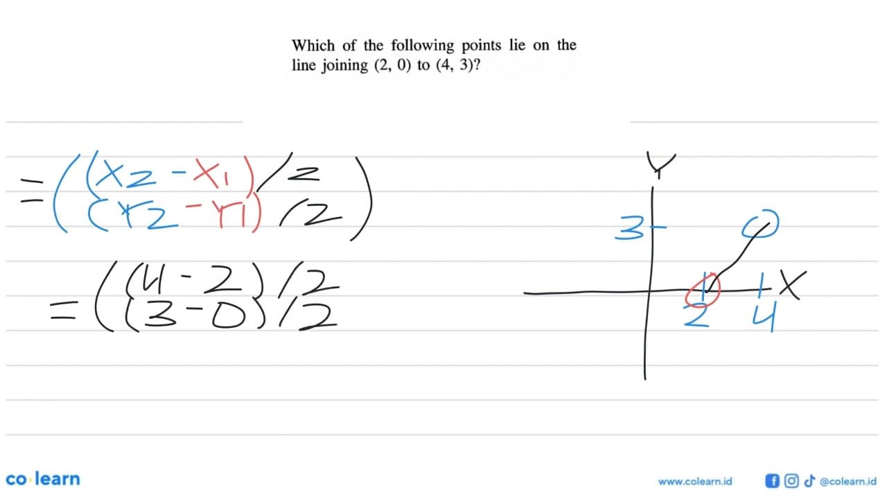 Which of the following points lie on the line joining (2,