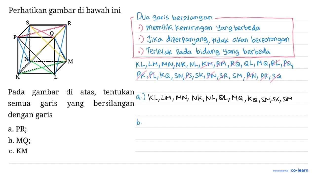 Perhatikan gambar di bawah ini S R P Q N M K L Pada gambar