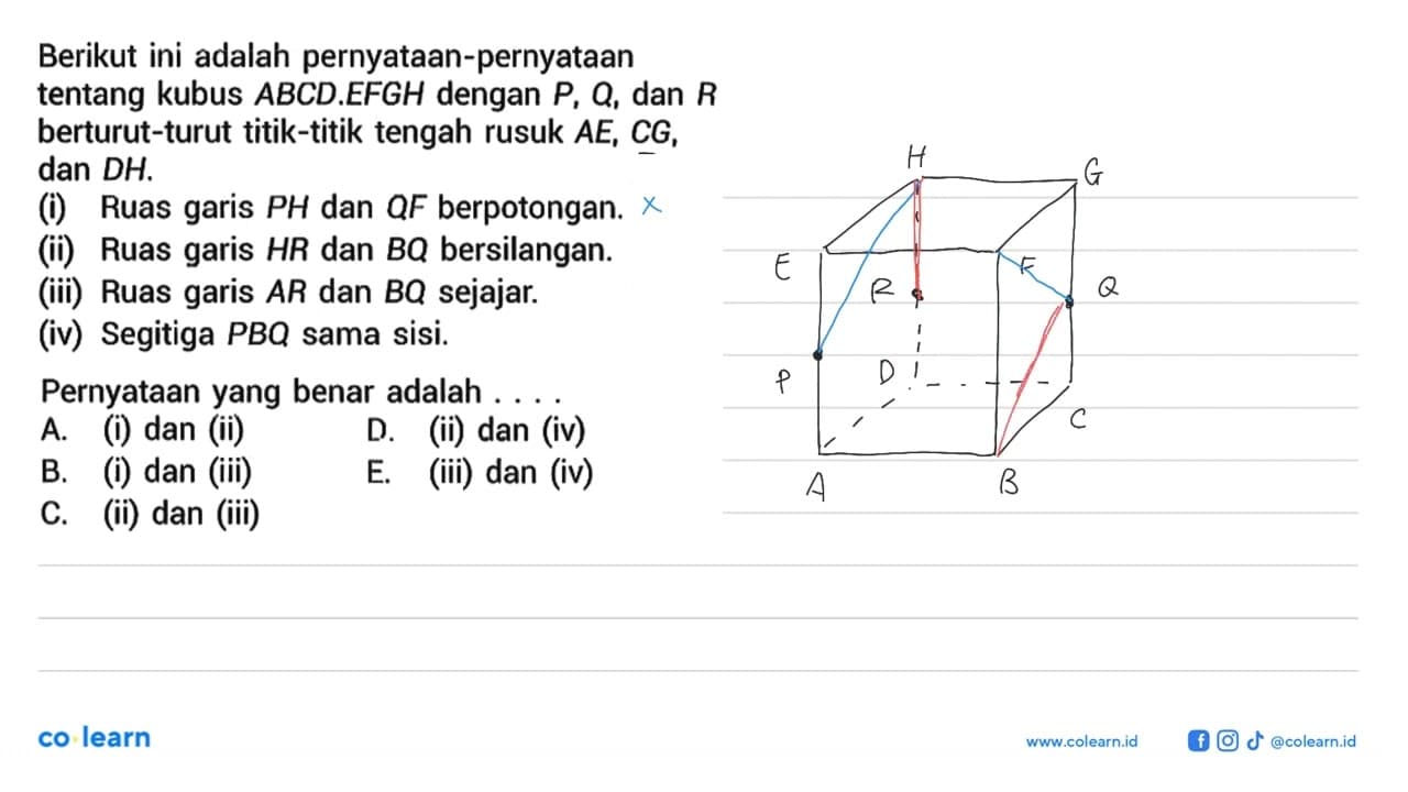 Berikut ini adalah pernyataan-pernyataan tentang kubus