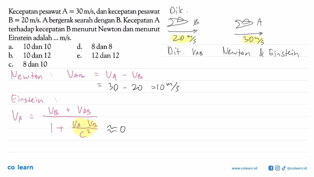 Kecepatan pesawat A = 30 m/s, dan kecepatan pesawat B = 20