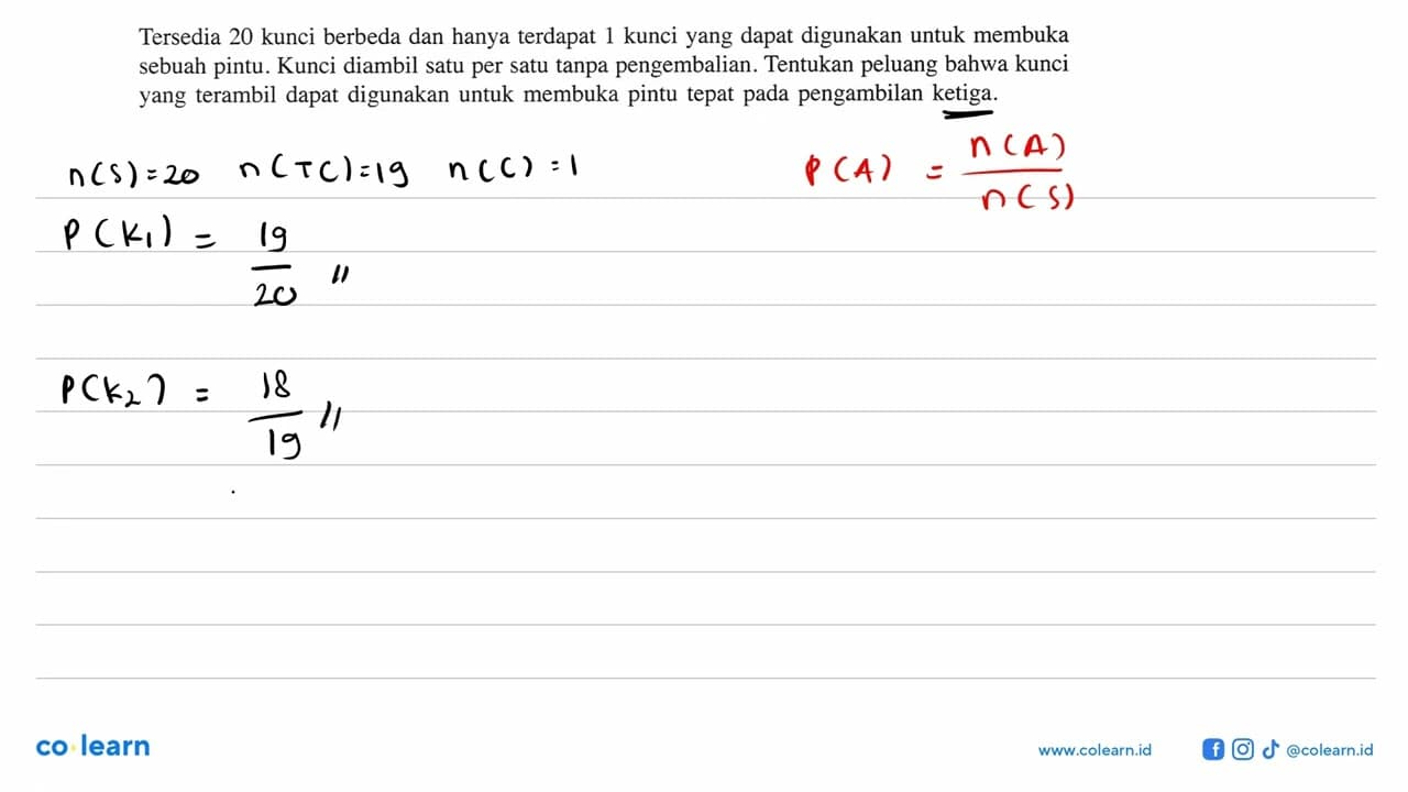 Tersedia 20 kunci berbeda dan hanya terdapat 1 kunci yang