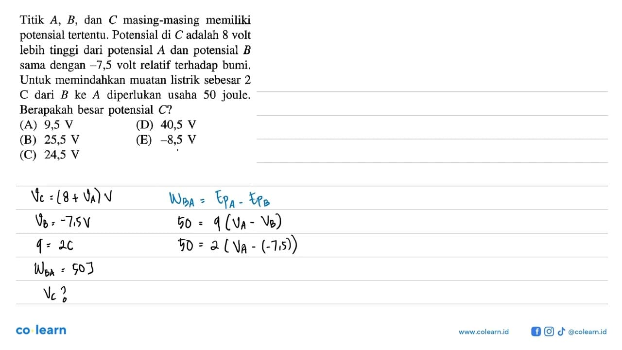 Titik A, B, dan C masing-masing memiliki potensial