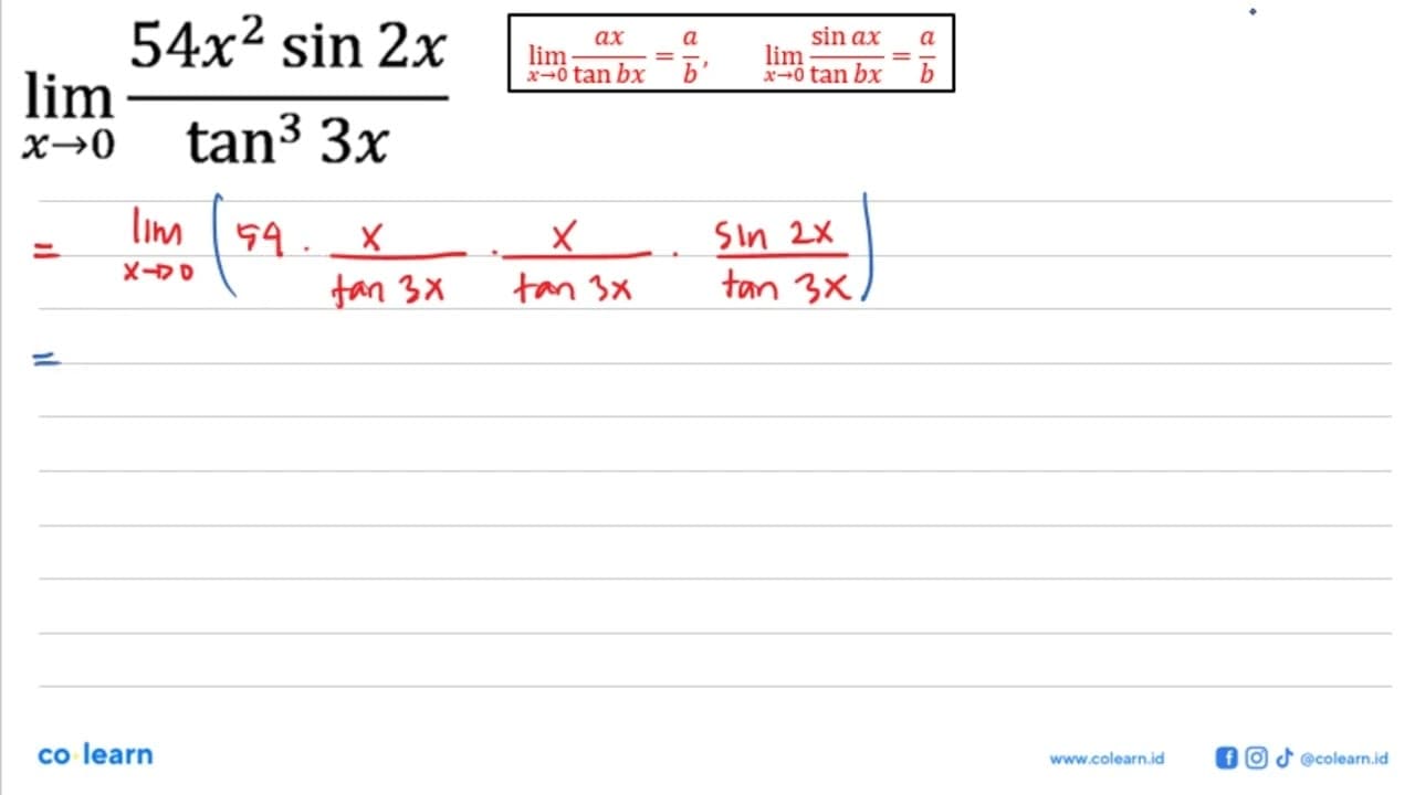 lim x->0 (54x^2 sin2x)/(tan^3(3x))