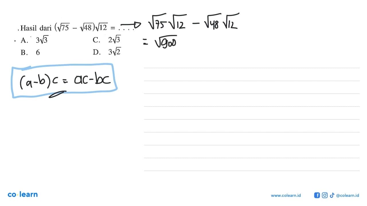 Hasil dari (akar(75) - akar(48))akar(12) = ....