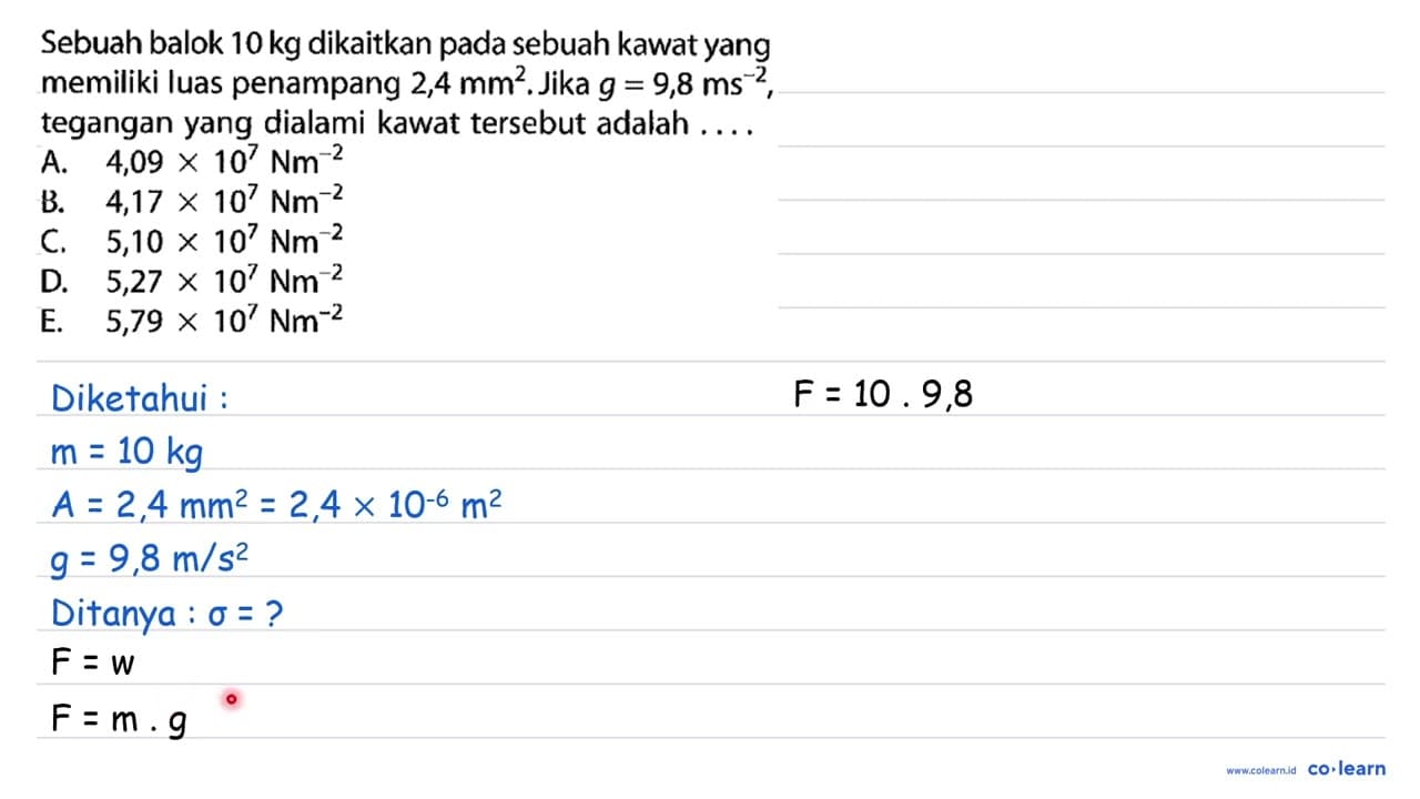 Sebuah balok 10kg dikaitkan pada sebuah kawat yang memiliki