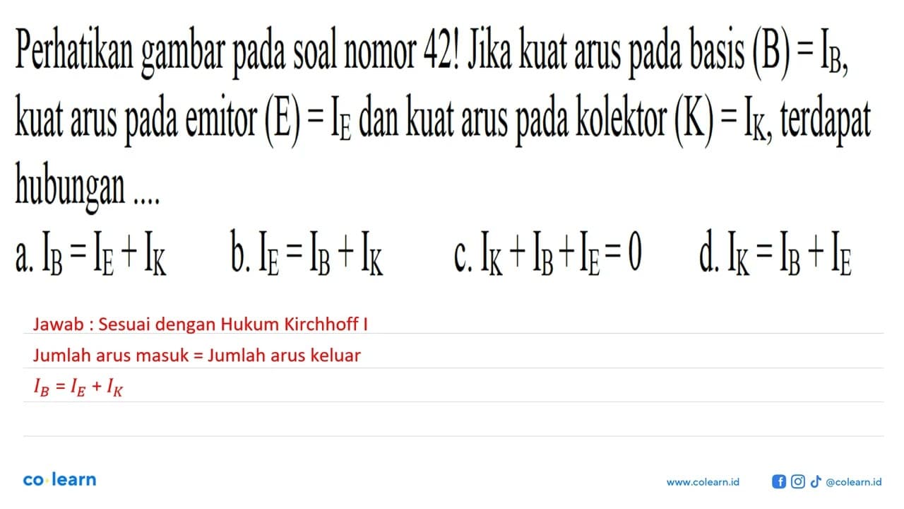 Perhatikan gambar pada soal nomor 42! Jika kuat arus pada